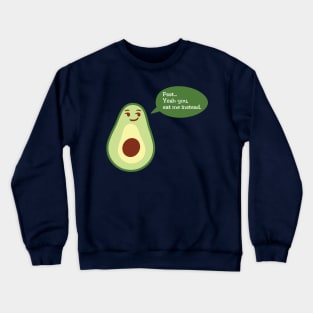 Eat Plant-Based Food instead of Animals Crewneck Sweatshirt